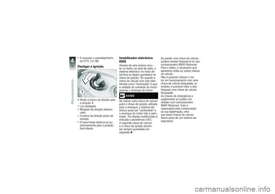 BMW MOTORRAD K 1600 GTL 2014  Manual do condutor (in Portuguese) �+ �
�?�
����� � ����������.�\b������ �;�B�D� �H�4�5�J
�6������\f� �\f ���\b����

�G���� � ������ �� ����
�!�(� �
���� �
��\b��!�(��%�
�%��\f