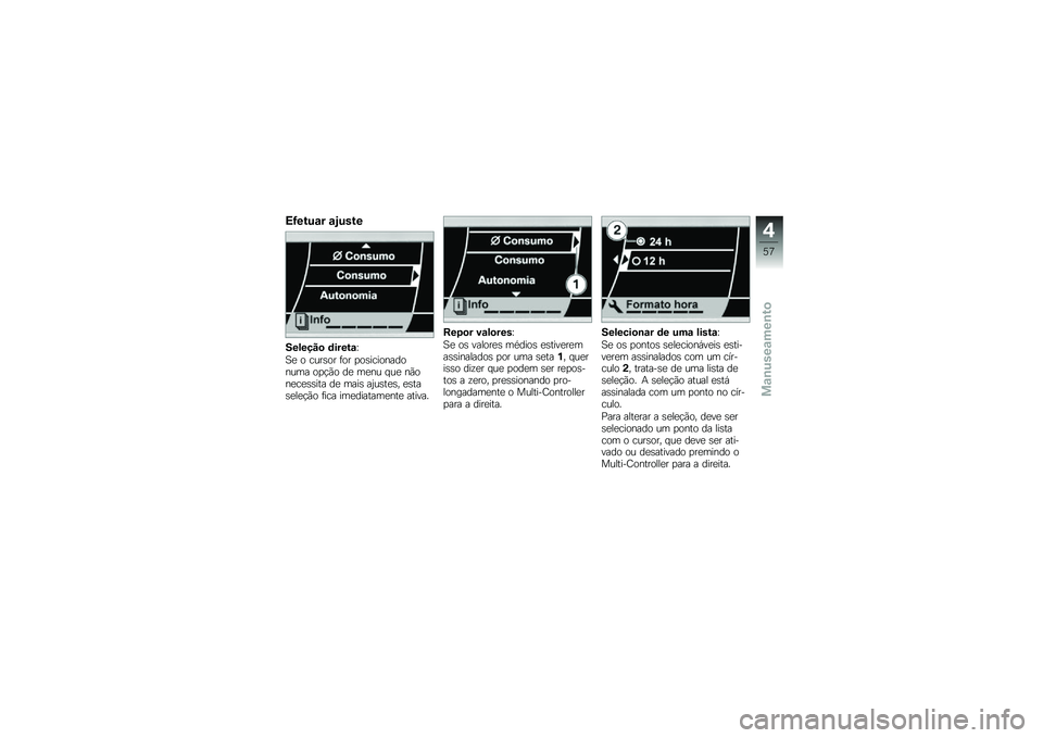BMW MOTORRAD K 1600 GTL 2014  Manual do condutor (in Portuguese) �<�G����\f� �\f�E����
�������
 �	�����\f�\
�A�
 � ����\b�� �	�� �
��\b������������ ��
�!�(� ��
 ��
�� � ��
 ��(���
��
�\b�\b��� ��
 ����\b ��0