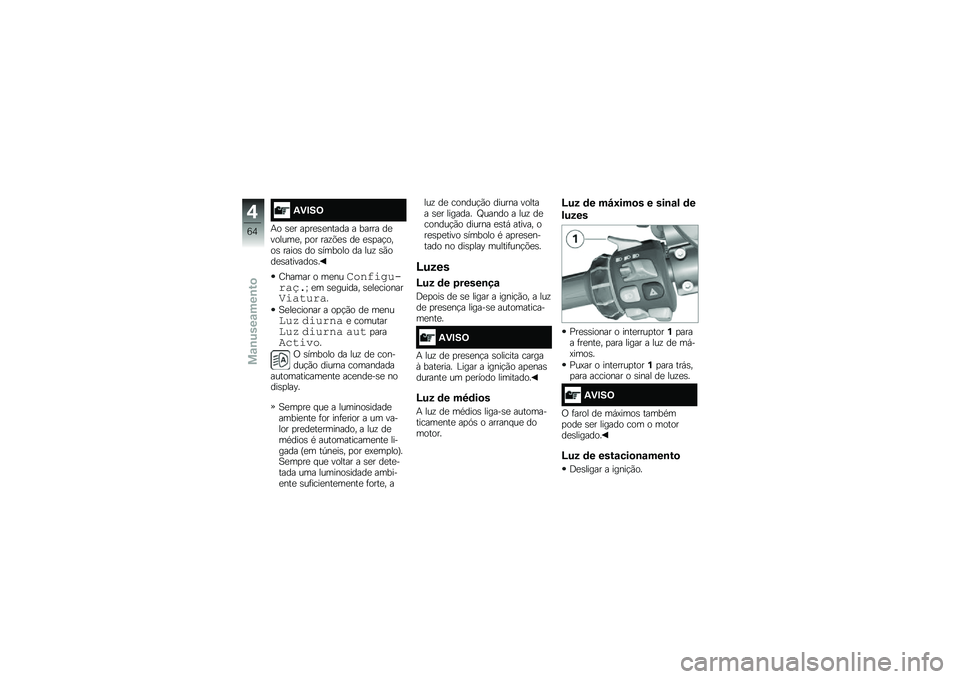 BMW MOTORRAD K 1600 GTL 2014  Manual do condutor (in Portuguese) �3�)�#��;
�+� �\b�
� ��
��
�\b�
����� � ����� ��
������
� �
�� ���\f�&�
�\b ��
 �
�\b�
��!����\b �����\b �� �\b������ �� ���\f �\b�(���
�\b������