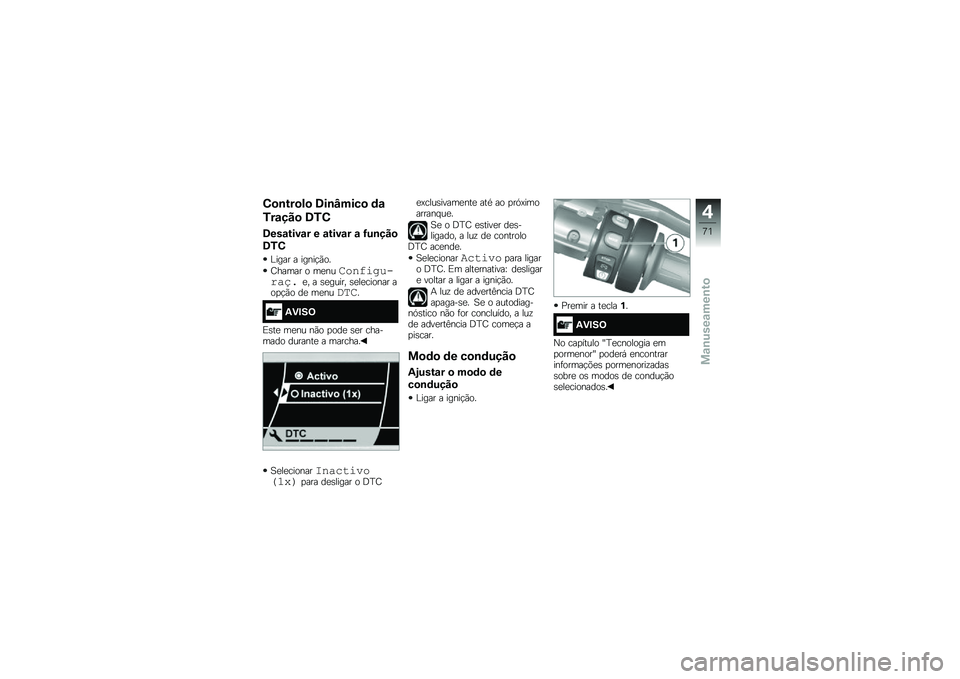 BMW MOTORRAD K 1600 GTL 2014  Manual do condutor (in Portuguese) �.�
�\b���
��
 �6��\b�L����
 �	�\f
�0��\f���
 �6�0�.
�6���\f����\f� � �\f����\f� �\f �G��\b���

�6�0�.
�%���� � �����!�(��
�D����� � ��
�����������