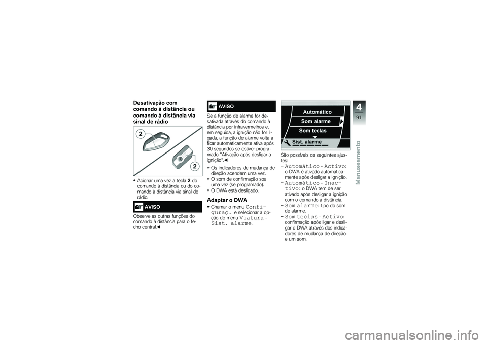 BMW MOTORRAD K 1600 GTL 2014  Manual do condutor (in Portuguese) �6���\f����\f���
 ��
�
��
��\f�\b�	�
 � �	����L�\b���\f �
�
��
��\f�\b�	�
 � �	����L�\b���\f ���\f
���\b�\f� �	� ��M�	��

�+������ ��� ��
�\f � ��
����