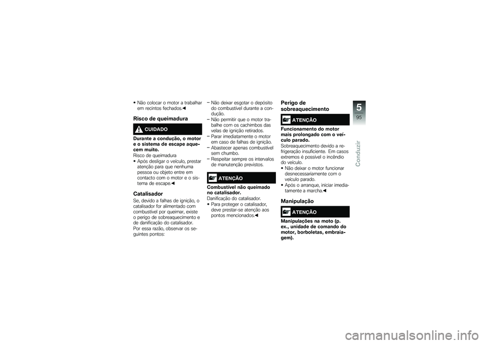 BMW MOTORRAD K 1600 GTL 2014  Manual do condutor (in Portuguese) �S�(� ������� � ����� � ����������
� ��
������\b �	�
������\b�
�����
 �	� �D�����\f�	���\f
�.�:�#�6�3�6�;
�6���\f�\b�� �\f ��
�\b�	����
�F �
 �