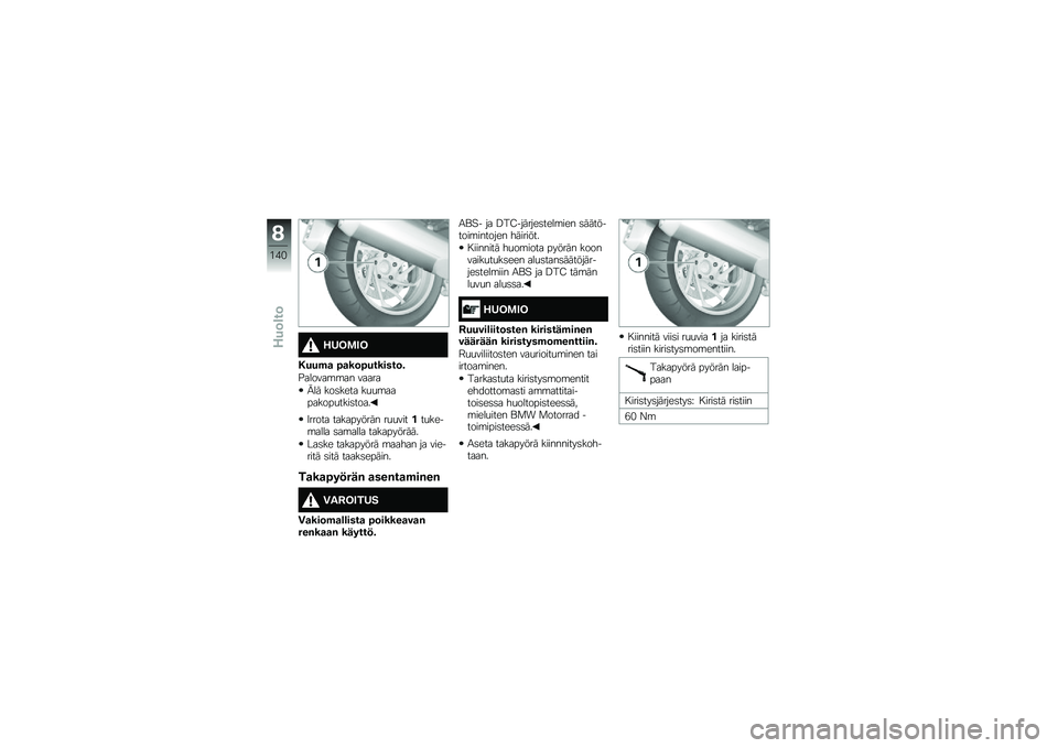 BMW MOTORRAD K 1600 GTL 2014  Käsikirja (in Finnish) �-�1�2�\f�3�2
�#���$�
 �6�
��	�6�������	�
�$������\b�\b�� �����
�C�� ���	���� ��
�
�\b��������
����	����
�3����� ���������� ��
�
�����