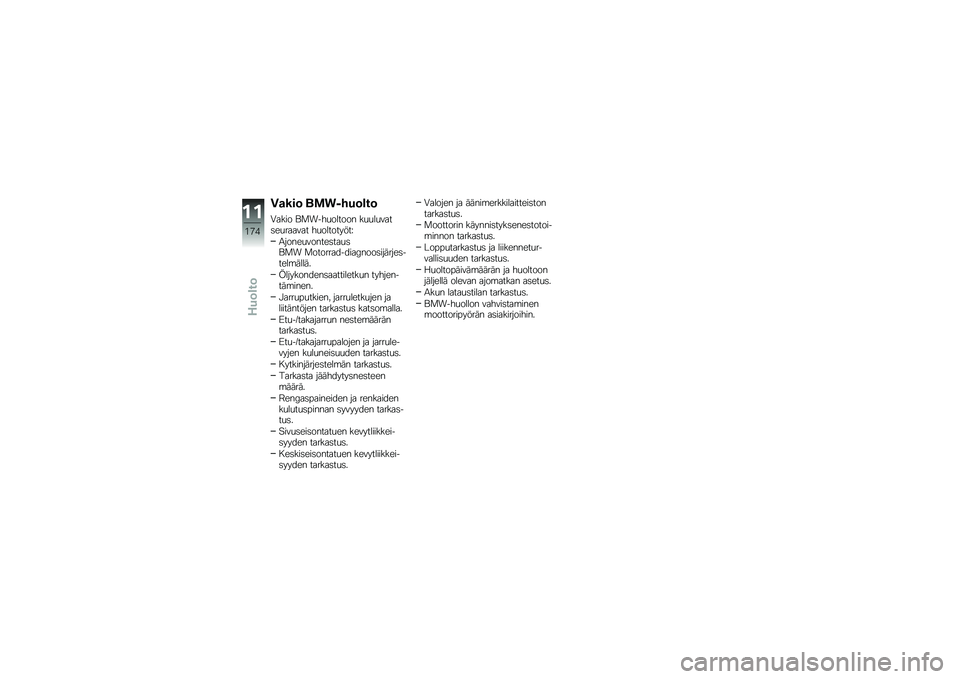 BMW MOTORRAD K 1600 GTL 2014  Käsikirja (in Finnish) �4�
���	 ��\f�
�)���	�\b��	
�0���� �\f�
����
������ ��
�
��
����	��
������ ��
���������D
�1�����
������	���
�	�\f�
� �
������������6���