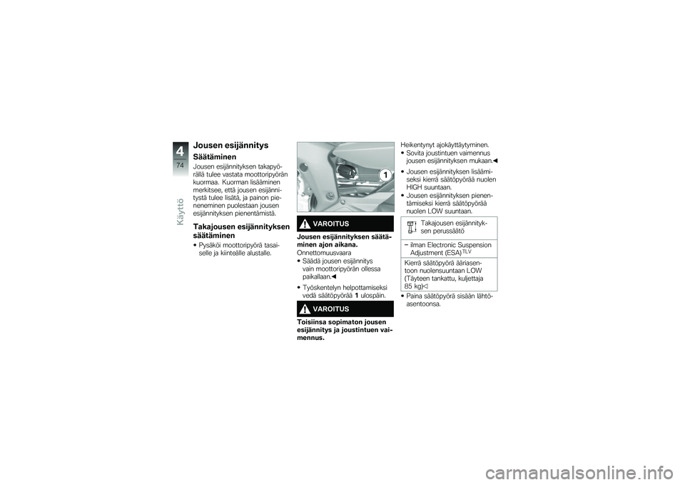 BMW MOTORRAD K 1600 GTL 2014  Käsikirja (in Finnish) �,�	����% ������%�%����
������$��%��%
�!��
�	�� ��	����������	�� ������������� ��
��� ���	���� �\b���������������
���\b��� �