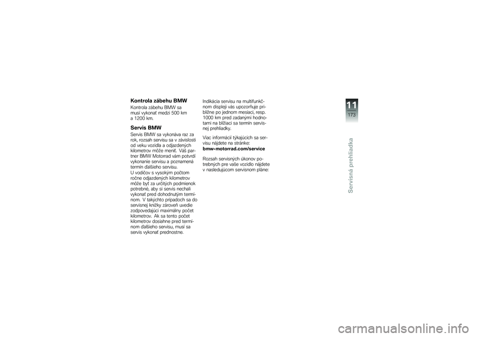 BMW MOTORRAD K 1600 GTL 2014  Návod na používanie (in Slovak) �������\f� �-����� ���
�>����
���\f ������ ��� �\b�\f���\b� ��"����\f�$ ����� �5�0�0 ���\f �1�6�0�0 ���
�7���\b��	 ���
�9��
���\b ��� �\b�\f �