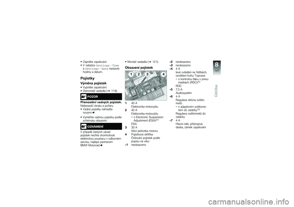 BMW MOTORRAD K 1600 GTL 2014  Návod k obsluze (in Czech) �9�����
� �����������"
�. ���%�����
��������*������
��������*�%������\b�
���
������� � ���
�&��"
��\f������
��>�
��� �!�\f�����