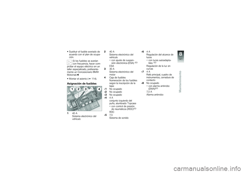 BMW MOTORRAD K 1600 GTL 2010  Manual de instrucciones (in Spanish) 
�"�������� �\f�
 �����1�
�\f ��#�\f�����
 ��\f����\f���
 ��
� �\f�
 ��
�� ��\f �
�����.�����$
�"� �
�
� �����1�
�\f� ��\f ��#�\f�� ����
� ���\f��