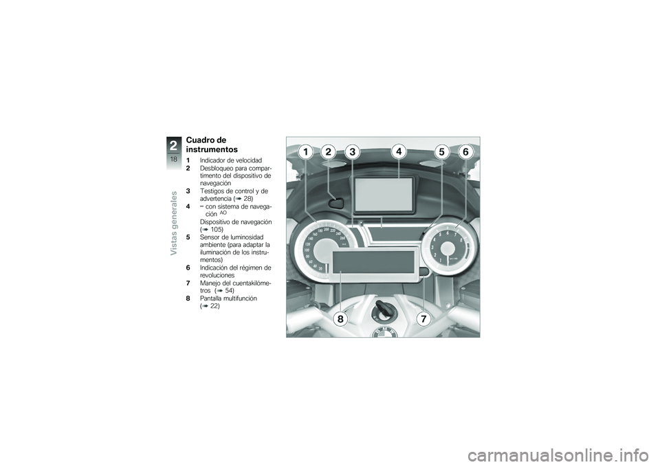 BMW MOTORRAD K 1600 GTL 2010  Manual de instrucciones (in Spanish) 
���\b�	�� �	�
��
������
�
���
�(�B�������
� ��\f �#�\f�
�
�����
�,��\f��1�
�
�+��\f�
 ���� ��
�����.����\f���
 ��\f�
 �����
�����#�
 ��\f���#�\