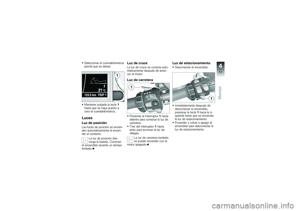 BMW MOTORRAD K 1600 GTL 2010  Manual de instrucciones (in Spanish) 
�"�\f�
�\f����
��� �\f�
 ���\f����J��
���\f���
��������
 �+��\f ��\f ��\f��\f�\f�$
�	����\f��\f� ���
���� �
� ��\f��
��(����� �+��\f ��\f ���,� ��