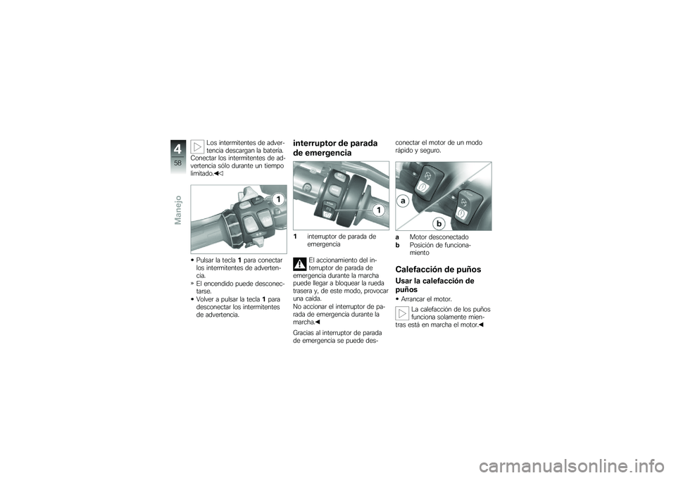 BMW MOTORRAD K 1600 GTL 2010  Manual de instrucciones (in Spanish) 
�\b�
� ����\f�����\f���\f� ��\f ���#�\f��.��\f���� ��\f�����/�� �
� �1���\f�� ��$�<�
��\f���� �
�
� ����\f�����\f���\f� ��\f ���.�#�\f���\f����