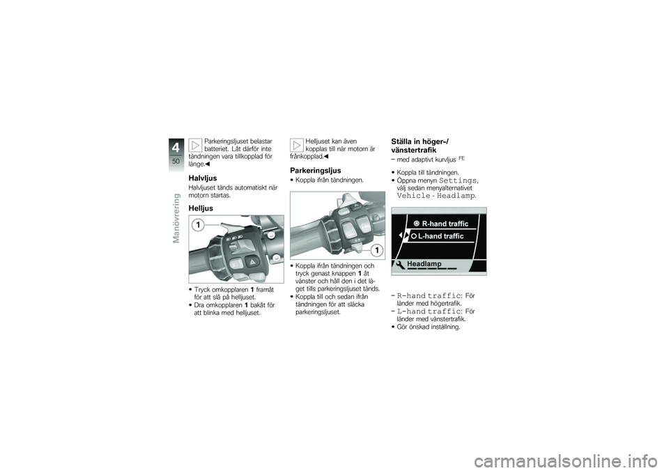 BMW MOTORRAD K 1600 GTL 2010  Instruktionsbok (in Swedish) 
�8����\f������
�$���\f� �-�\f�
������-����\f���\f��/ �\b�)� ����!�#� ����\f���������\f� ���� ���
�
��
���
�� �!�#��
����\f�/
�<�\b��)���
�\f
�