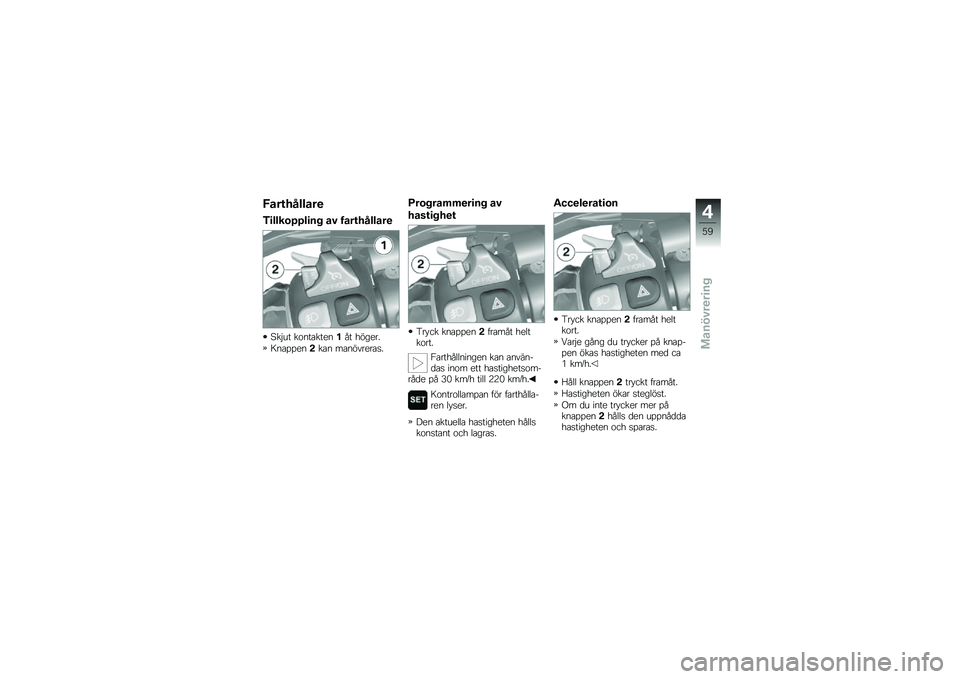 BMW MOTORRAD K 1600 GTL 2010  Instruktionsbok (in Swedish) 
��\b���&����\b��
�6����������� �\b�) ��\b���&����\b��
�0��$�� ��
������\f���)� �,�#��\f��/
������\f��,��� ����#���\f����/
�E�����\b�$�$�