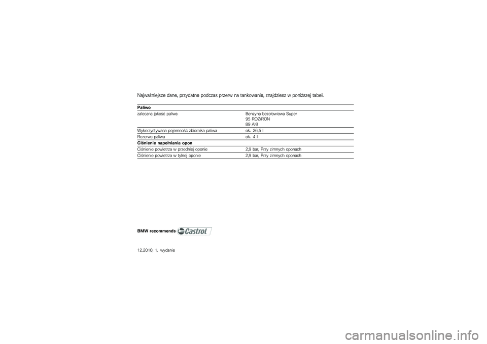 BMW MOTORRAD K 1600 GTL 2010  Instrukcja obsługi (in Polish) 
���������\f����\f ����\f�, �"��������\f �"�
����� �"���\f�� �� �����
�����\f�, ��������\f�� � �"�
������\f� ���3�\f�
��/
��\b��� �
���
