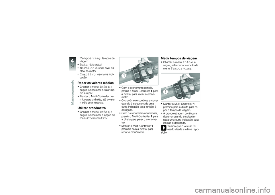BMW MOTORRAD K 1600 GTL 2010  Manual do condutor (in Portuguese) 
�3�0� �-��. �*����M ��\f��"�
�- ��\f�)����\f�
�8����M ���� ������
��9�*�0� ��0 �6��0��M �&�#�)�\f�
 ��
��
�\f�
 ��
 ��
��
�
�\f�
�����*��M �&�\f�&�!��� ��&