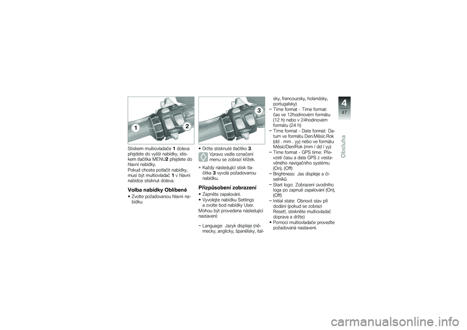 BMW MOTORRAD K 1600 GTL 2010  Návod k obsluze (in Czech) 
�?�����\f�- �-�*�
���
��
�����\f�$��
�
�\f���#�$�\f�)��\f��\f ��
 ��!��� �������!�/ �����1��\f�- ��
������ �	�K��J�)�#�$�\f�)��\f��\f ��
�%�
���� ���