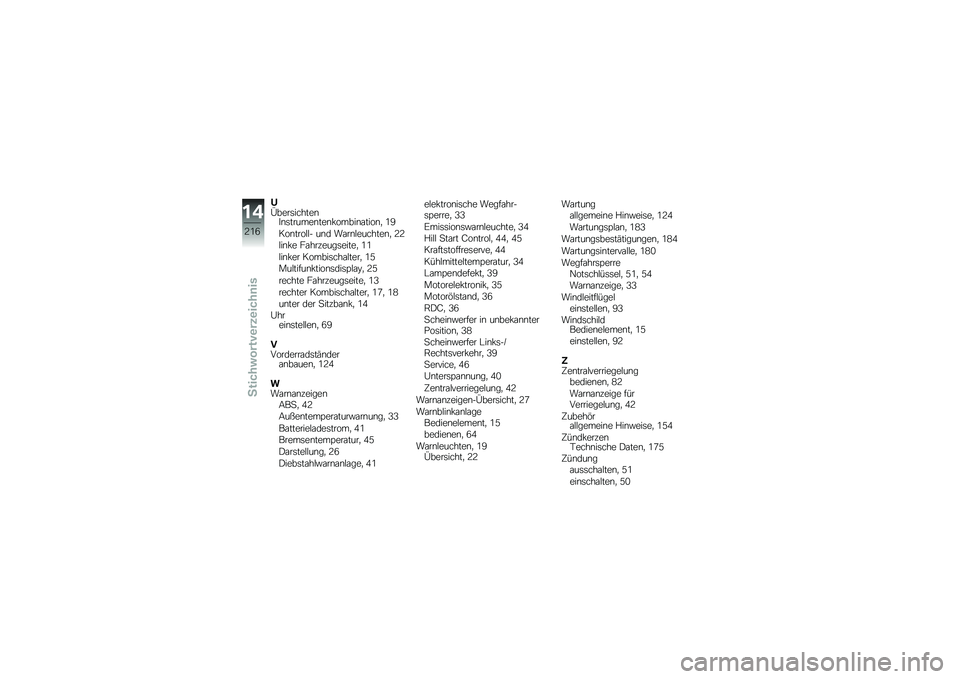 BMW MOTORRAD K 1600 B 2017  Betriebsanleitung (in German) �#�8����	������\b� �\b�	������\b���\b�!�����\b�\f����\b�
 �0�4
���\b����$�$� ��\b� ��\f��\b�$�������\b�
 �>�>
�$��\b�!� ��\f�������	�����
 �0�0
�$��