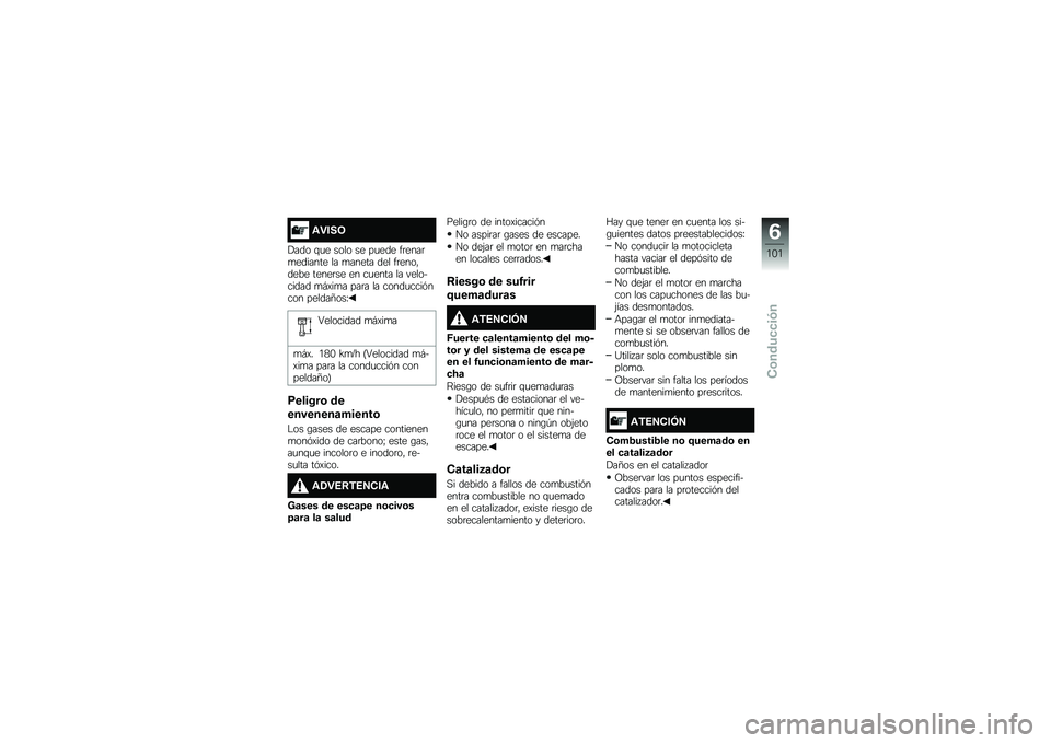 BMW MOTORRAD K 1600 B 2017  Manual de instrucciones (in Spanish) �\f�"���7
�!��� �\f�
� ���� �� ��
��� ��	����	�
������� �� �
����� ��� ��	����"���� �����	�� �� ��
���� �� ���������� �
�#�)��
�