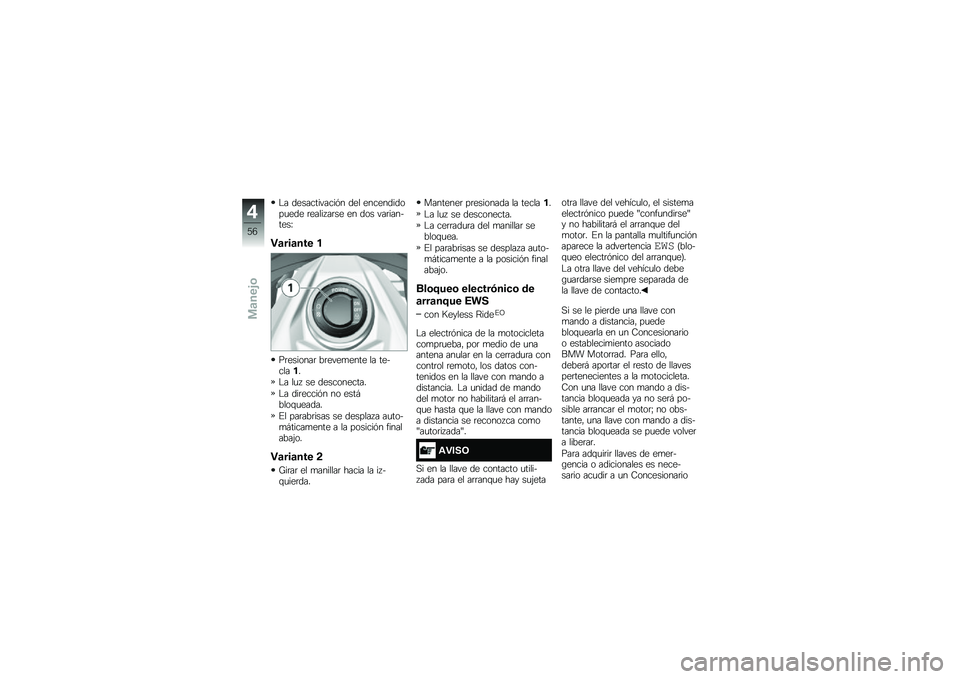 BMW MOTORRAD K 1600 B 2017  Manual de instrucciones (in Spanish) �$� ������������&� ��� �����������
��� �	����� ��	�� �� ��� ���	��������J
�"�	���	��� �
��	�������	 ��	����
���� �� ������