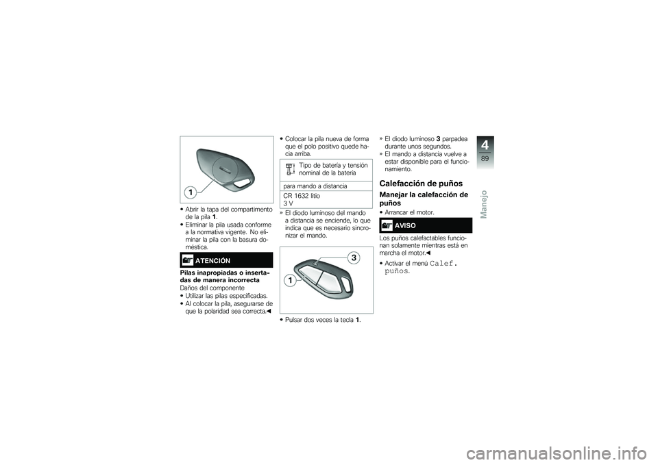 BMW MOTORRAD K 1600 B 2017  Manual de instrucciones (in Spanish) �+��	��	 �� ���� ��� ���
���	���
������ �� ������
�%���
����	 �� ���� �
���� ������	�
�� �� ���	�
����� ���\b����� �� �����
�