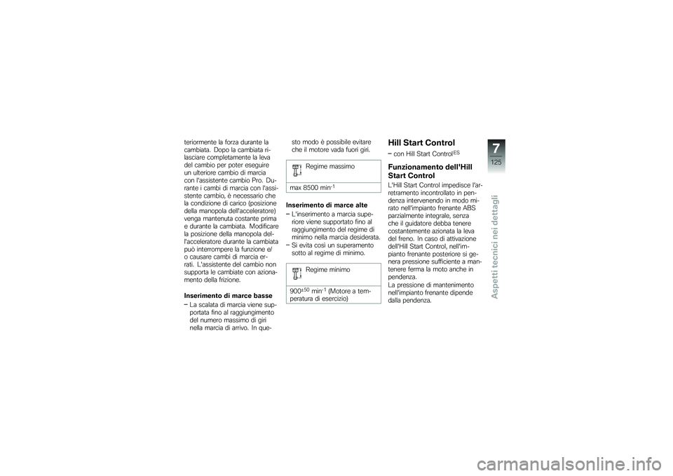 BMW MOTORRAD K 1600 B 2017  Libretto di uso e manutenzione (in Italian) �	�\b������\b��	�\b �� ����!� ������	�\b ���
���
���	�� �7��� �� �
���
���	� �������
����\b �
�����\b�	���\b��	�\b �� ��\b����\b� �
���
��