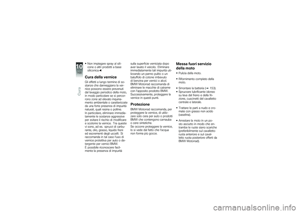 BMW MOTORRAD K 1600 B 2017  Libretto di uso e manutenzione (in Italian) �E�� �����\b����\b �����: �� ������
���\b � ���	�� ������	�	� � �
���\b�����
����
��
�*���
 �����
 �������
�G�� �\b���\b�	�	� � ����