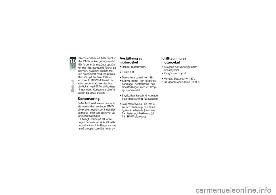 BMW MOTORRAD K 1600 B 2017  Instruktionsbok (in Swedish) ����\f�����
���\b� �� ��� �"���%�\f���
������ ��� ��\b������������
���
���
�?�� ��\f��
�\f��� �� �� ������\b� ��%�%������� ��\b� 