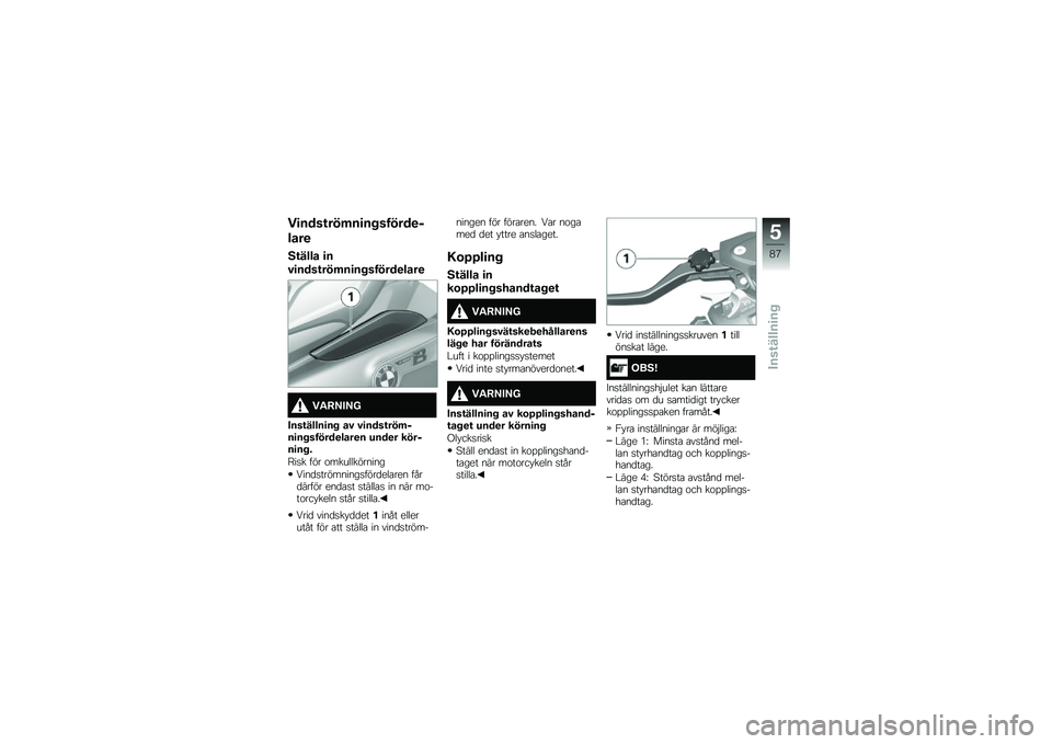 BMW MOTORRAD K 1600 B 2017  Instruktionsbok (in Swedish) ��
����\f���	��
�� ������
�$
����

�5�\f���� �
�
�#�
����\f���	��
�� ������
����

��"�:�;��;�<
����\f�����
��  ��# �#�
����\f���	�$��
�� �����