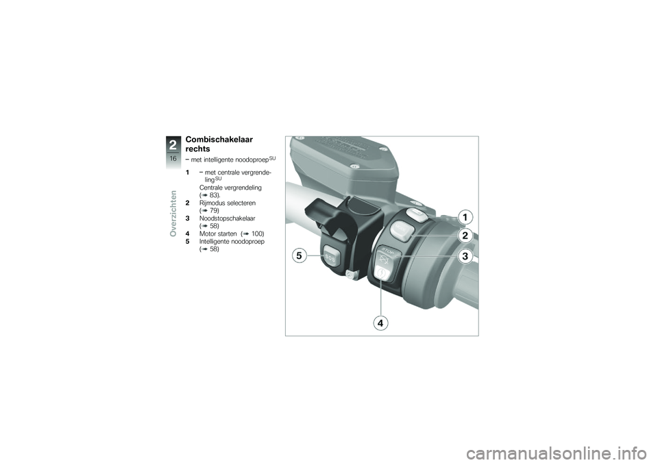 BMW MOTORRAD K 1600 B 2017  Handleiding (in Dutch) �2���\b�	��#��������
���#���
��� �����\b�\b������ ����	��!����!�=�1
���� ������
�\b� �
�������	���\b����=�1
�3�����
�\b� �
�������	�