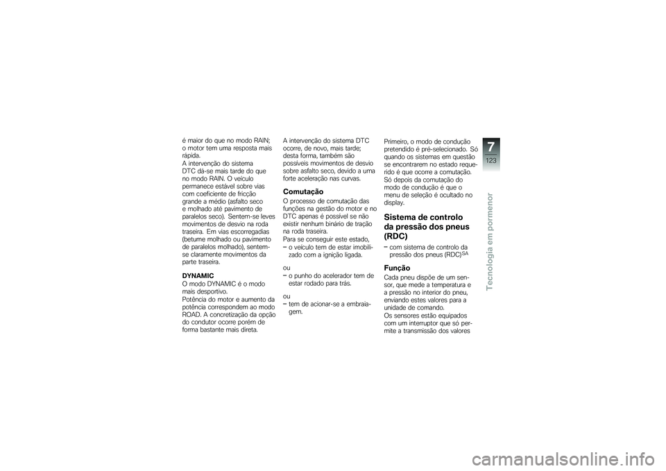 BMW MOTORRAD K 1600 B 2017  Manual do condutor (in Portuguese) �* ����� �� � ��
 �� ���� �G�+�>�0�^� ����� ��
� ��� ��
�\b�
��\b�� ����\b��,�
����
�+ ����
���
��!�(� �� �\b��\b��
���<�J�D ��,��\b�
 ����\b ��
