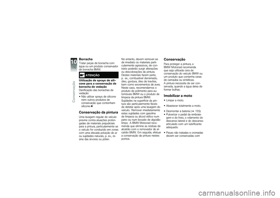 BMW MOTORRAD K 1600 B 2017  Manual do condutor (in Portuguese) ��
���\f��M�\f
�J����� �
�
�!��\b ��
 �������� ����,��� �� �� �
������ ����\b�
��������
 �������� ����
�-�2�=�>�?�A�<
�;������\f���
 �	�