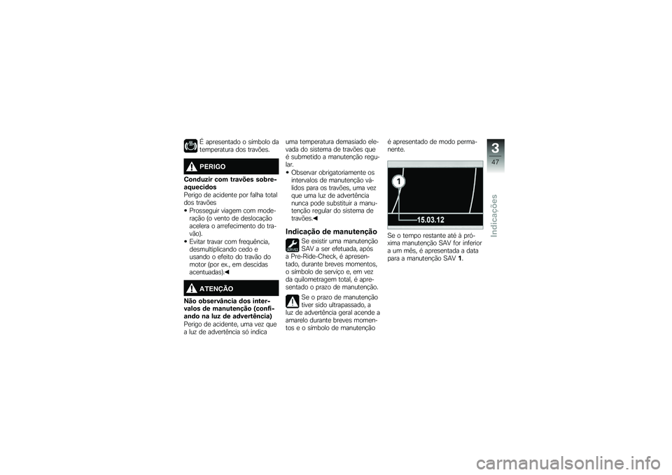 BMW MOTORRAD K 1600 B 2017  Manual do condutor (in Portuguese) �W ��
��
�\b�
����� � �\b������ ����
��
�
������ ���\b �����&�
�\b�
�C�=��#�D�<
�0�
�\b�	���� ��
� ���\f���� ��
�:����\f�E�����	�
�
�%�
���� �