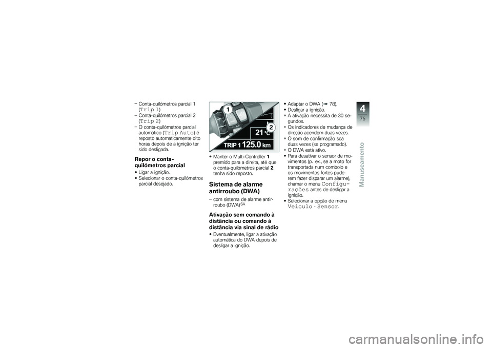 BMW MOTORRAD K 1600 B 2017  Manual do condutor (in Portuguese) �D������ ����.��
����\b �
������ �4�H�#���< �5�I
�D������ ����.��
����\b �
������ �B�H�#���< �6�I
�/ ������� ����.��
����\b �
�����������