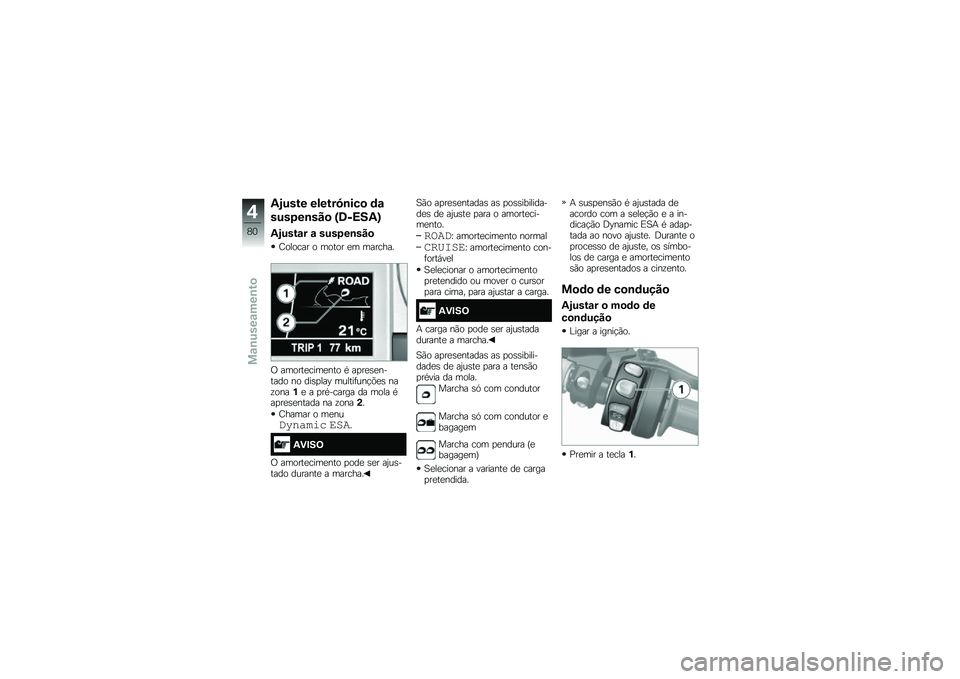 BMW MOTORRAD K 1600 B 2017  Manual do condutor (in Portuguese) �-�.���� ������5�\b���
 �	�\f
����3��\b���
 �S�7�Q�=��-�T
�-�.����\f� �\f ����3��\b���

�D������ � ����� �
� �������
�/ ������
����
��� �* �