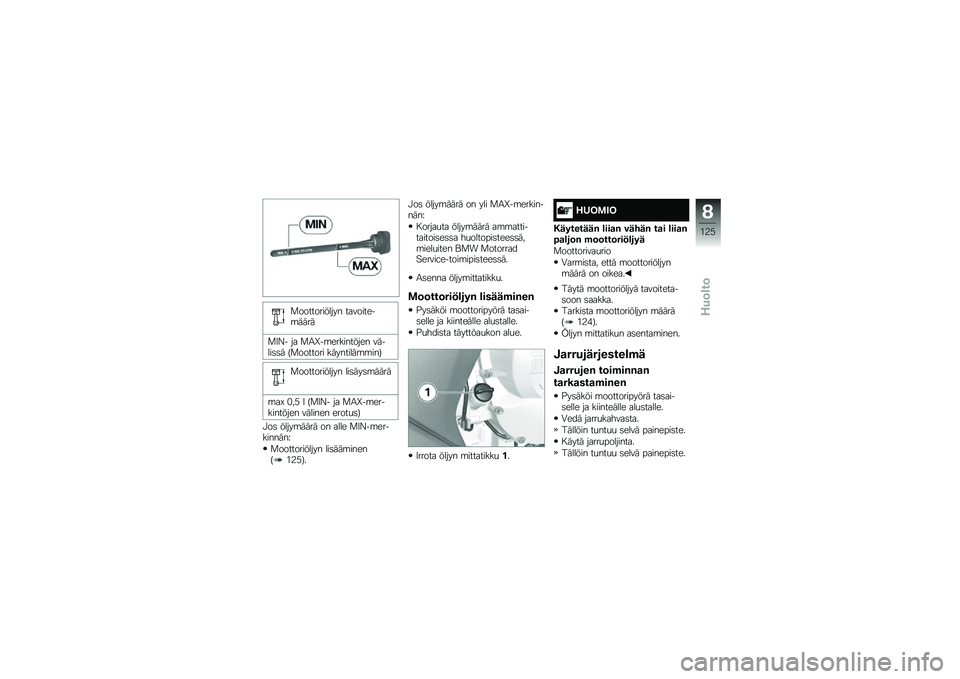BMW MOTORRAD K 1600 B 2017  Käsikirja (in Finnish) �
������������ ���������\b����
�
�2�>� �� �
�1�N��\b���������� ������	�	� �9�
������� ���������\b�\b���;
�
������������ ���	�