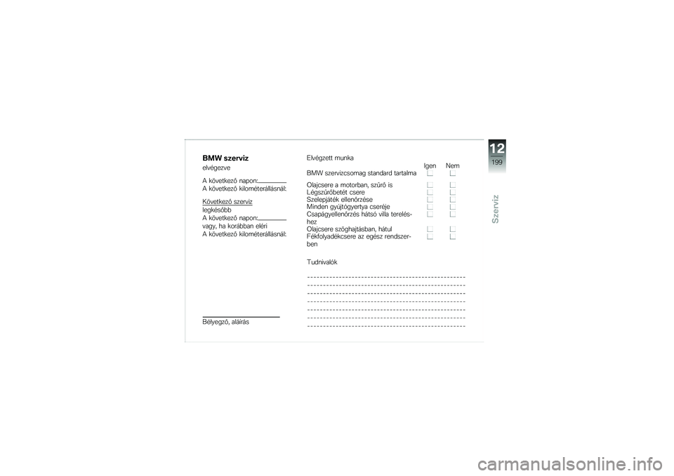 BMW MOTORRAD K 1600 B 2017  Kezelési útmutató (in Hungarian) ��� ��
��#��\f�

���"�#����"�
�4 �
��"���
���% �\f��+��\f�U
�4 �
��"���
���% �
����	�#���������\f���U
�0��"���
���% �����"��
����
�#��%�&�&
�4 �
��