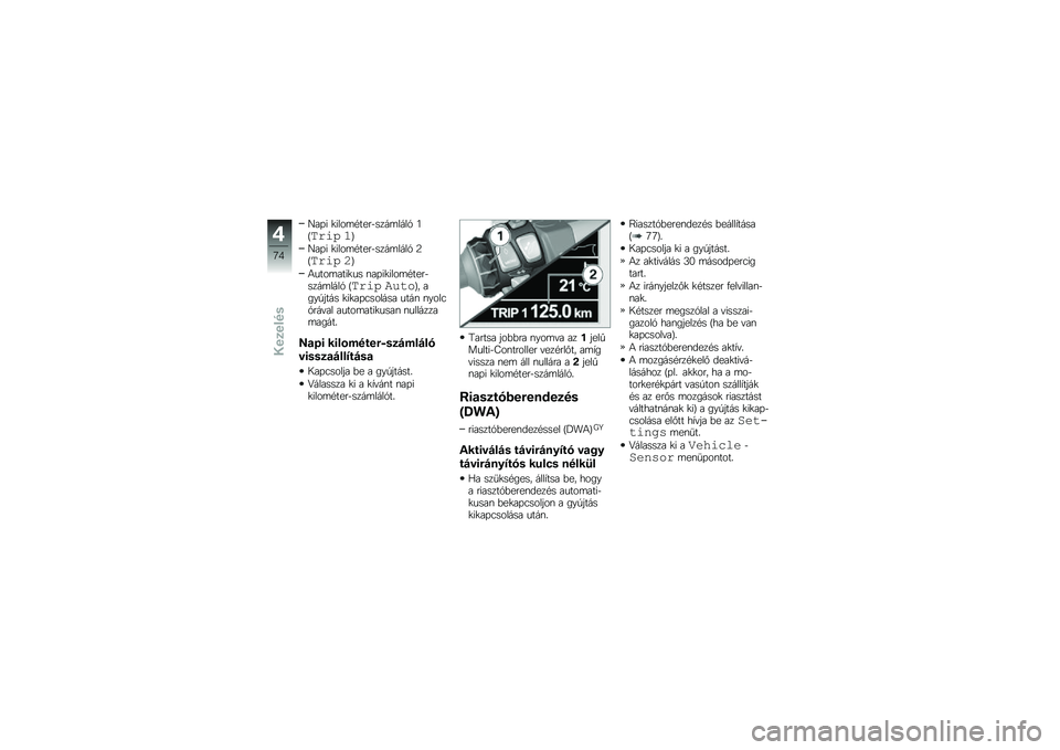 BMW MOTORRAD K 1600 B 2017  Kezelési útmutató (in Hungarian) �I��+� �
����	�#����$����	����1 �7�J�&���0 �(�L
�I��+� �
����	�#����$����	����1 �D�J�&���0 �)�L
�4����	����
�� �\f��+��
����	�#����$����	����1 �J�