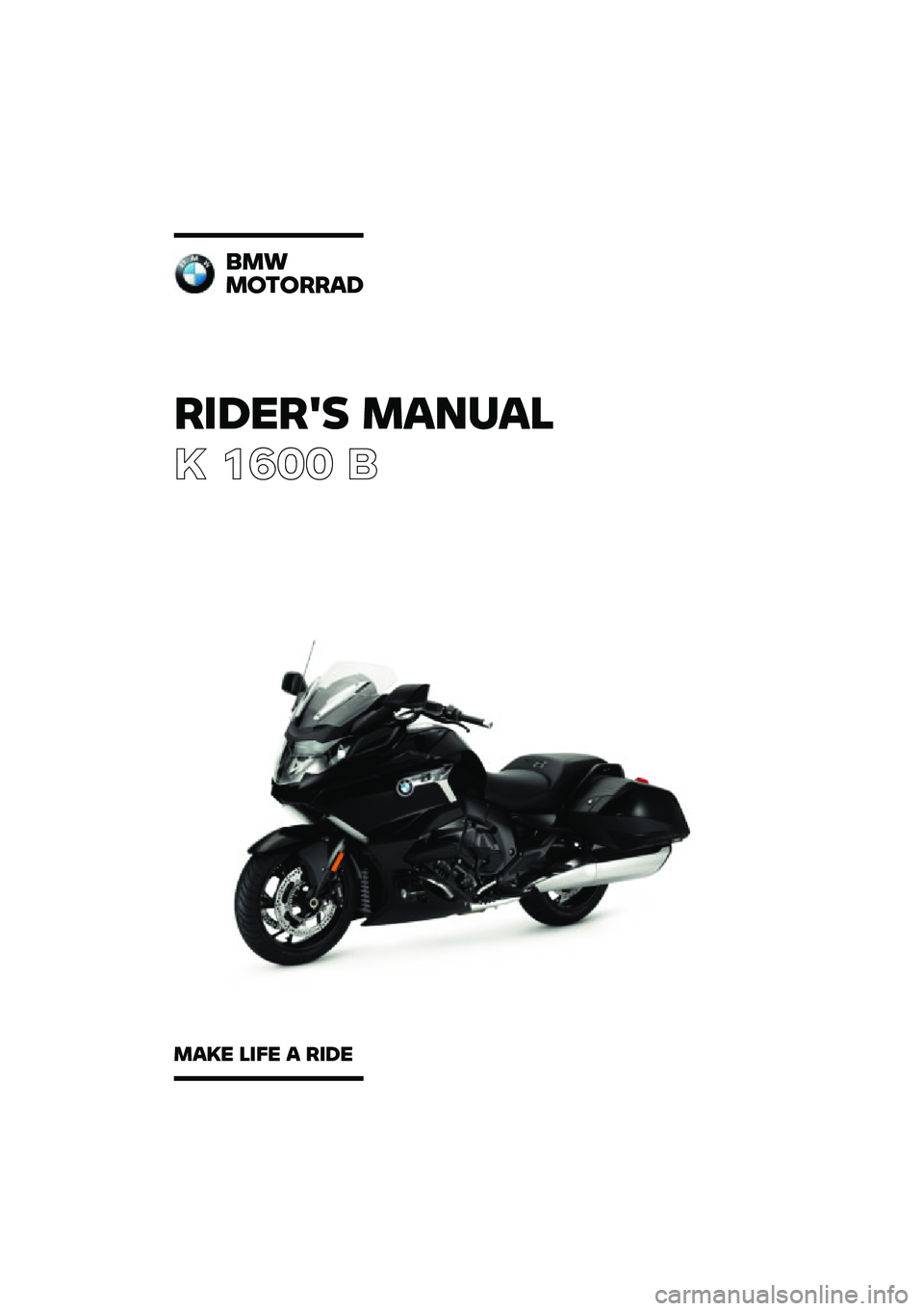 BMW MOTORRAD K 1600 B 2020  Riders Manual (in English) 