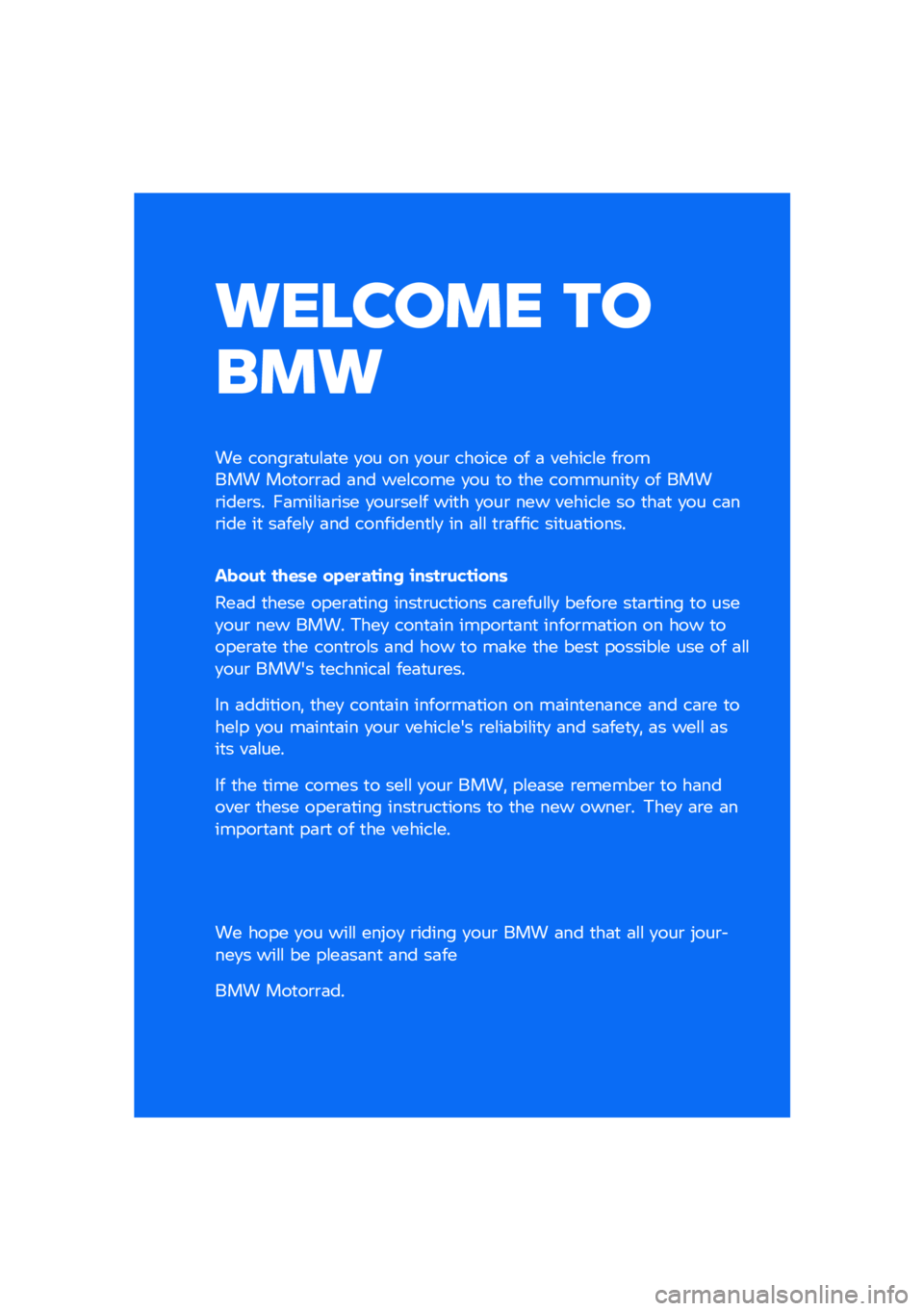 BMW MOTORRAD K 1600 B 2020  Riders Manual (in English) ������� �\b�
�	��
�� �����\b�	�
��\f�	�
� �
�� �� �
���\b ������ �� �	 ������\f� ��\b����� ���
��\b�\b�	� �	�� ���\f���� �
�� �
� �
�� ��