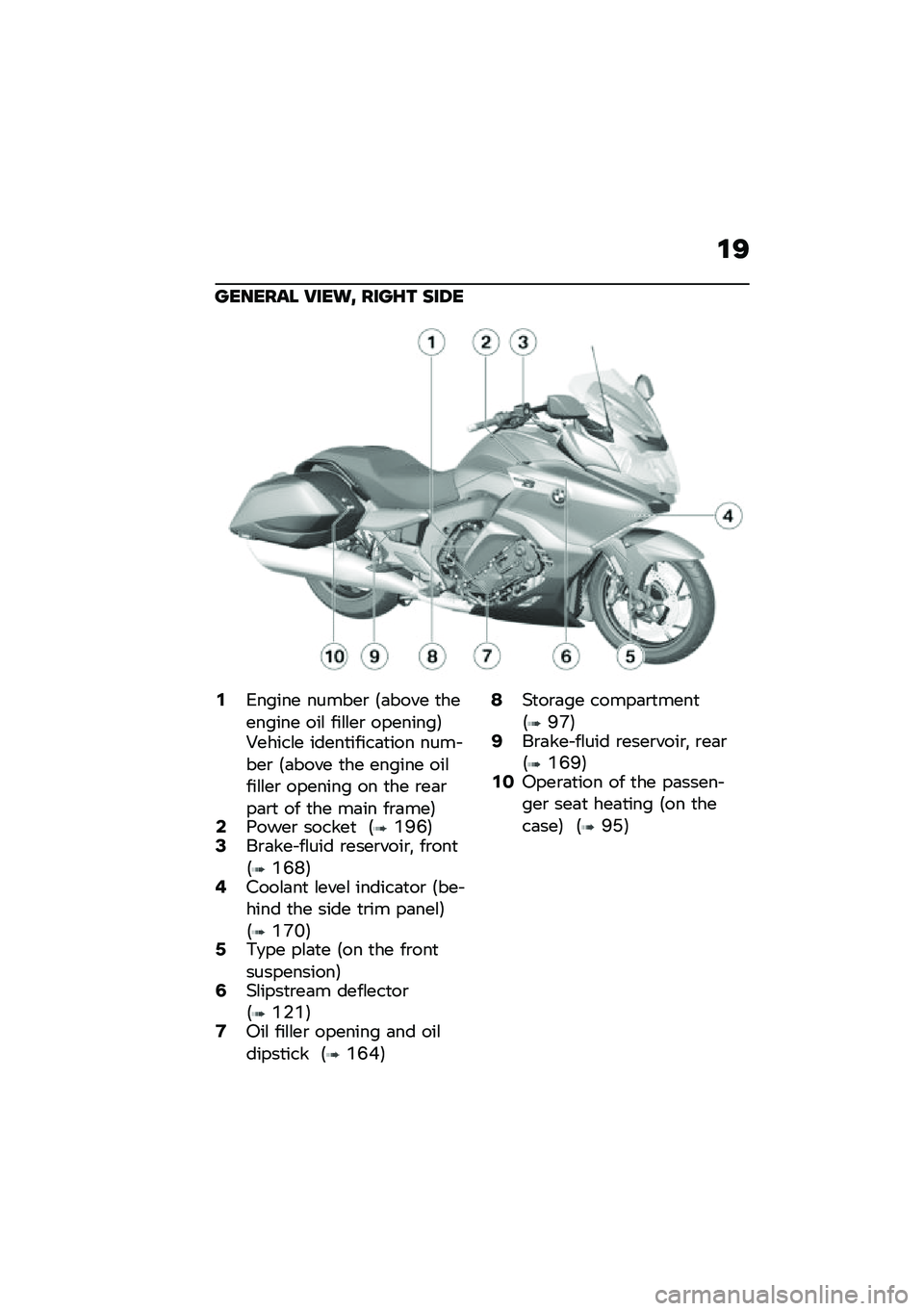 BMW MOTORRAD K 1600 B 2020  Riders Manual (in English) �\f�<
������� �7����9 ����F�\b ���6�
�,�2����� ������\b �6�	���� �
�������� ���\f ���\f�\f��\b ��������7�0�����\f� �����
�����	�
��� �