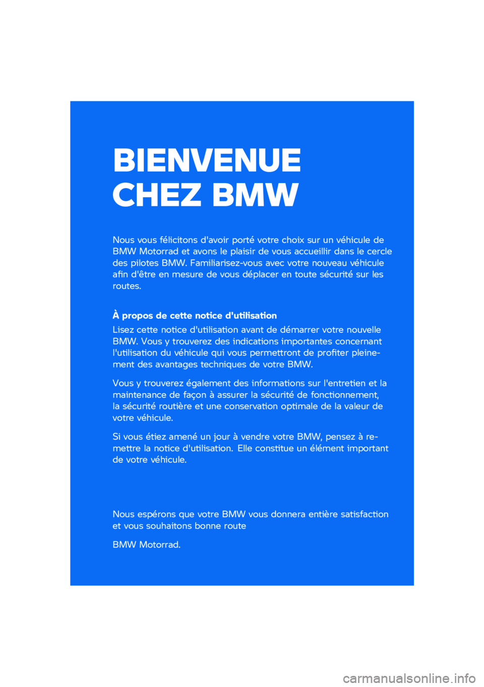 BMW MOTORRAD K 1600 B 2020  Livret de bord (in French) ���������
�\b�	��
 ���\f
���� ���� ��\b��\f�
�\f���� ������\f� �����\b �����	 �
���\f� ��� �� ��\b��\f�
���	 ��	��� �������� �	� ���