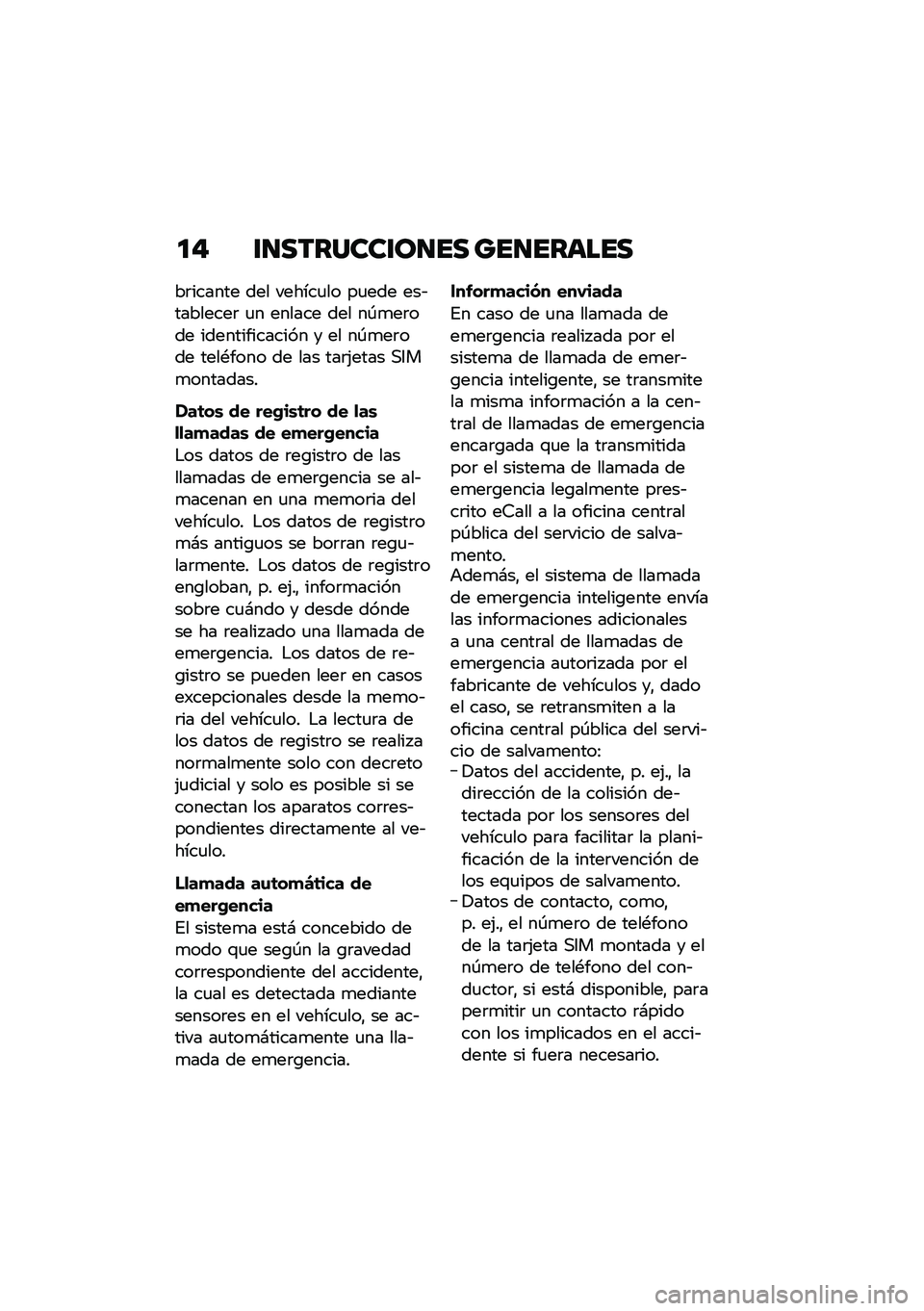 BMW MOTORRAD K 1600 B 2020  Manual de instrucciones (in Spanish) ��$ ����������\b��� ������	���
��	������ ��� ������
�� ��
��� ���&��������	 �
� ������ ��� ��-�
��	��� �������������� �