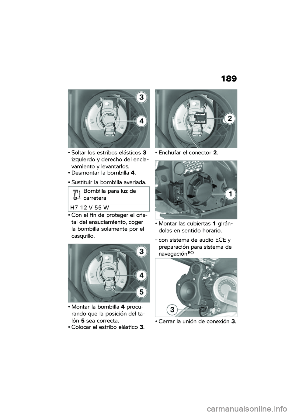 BMW MOTORRAD K 1600 B 2020  Manual de instrucciones (in Spanish) ��<�?
�,�����	 ��� ����	���� ���#�������9�� �\f�
���	�� � ���	���� ��� ������&���
����� � ��������	�����!���
�����	 �� ���
���