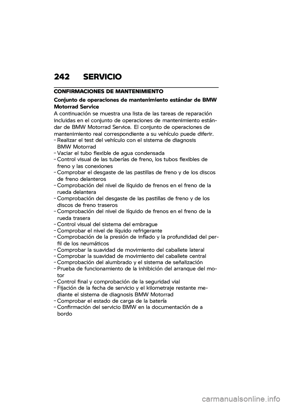 BMW MOTORRAD K 1600 B 2020  Manual de instrucciones (in Spanish) ��$� ��������\b
��\b��7���
�	���\b��� �� �
�	������
�����\b
����2�\f��	� �� ��)���������\b �� �
���	����
����	� ��\b�	�4���� �� �� �!� �