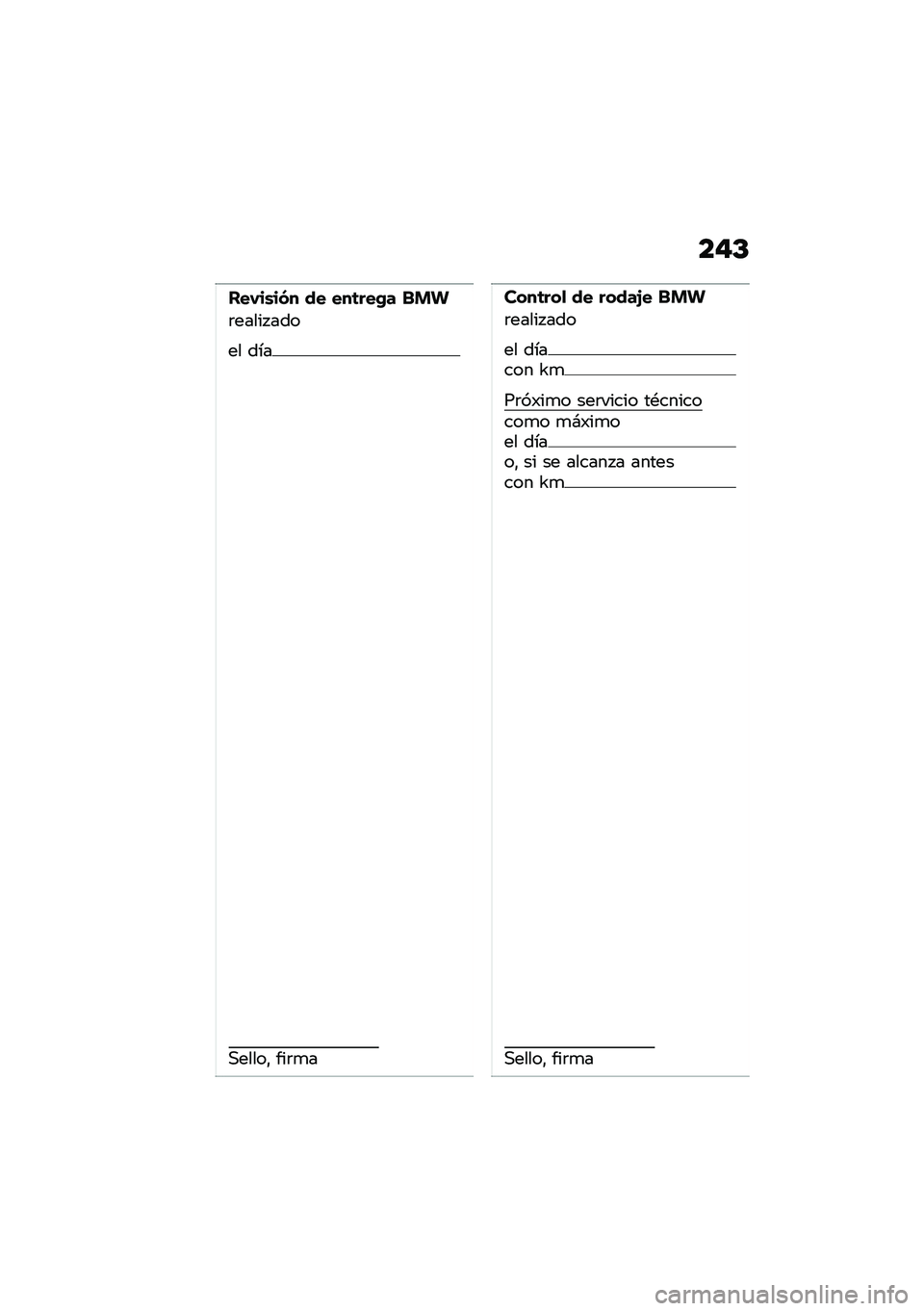 BMW MOTORRAD K 1600 B 2020  Manual de instrucciones (in Spanish) ��$�C
���-��\b��(� �� ���	���+� �� �!
�	����� ���
�� ���
�,�����" ���	�
�
����	���
 �� �����2� �� �!
�	����� ���
�� ������ �Z�

��	��)��