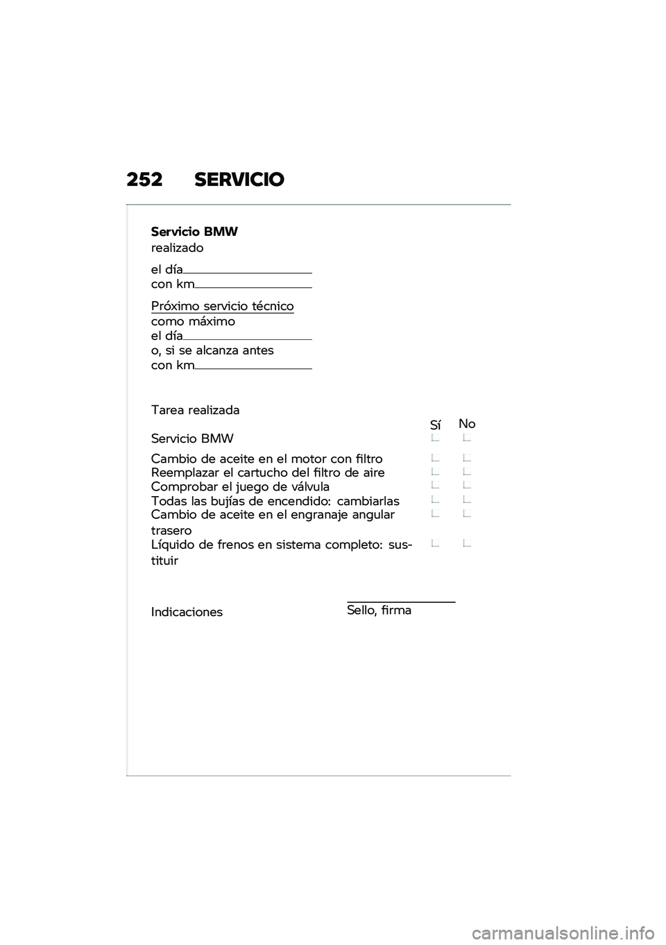 BMW MOTORRAD K 1600 B 2020  Manual de instrucciones (in Spanish) ��1� ��������\b
����-���� �� �!
�	����� ���
�� ������ �Z�

��	��)��
� ���	����� ��*��������
� �
�#�)��
��� �����" �� �� ������ � �
