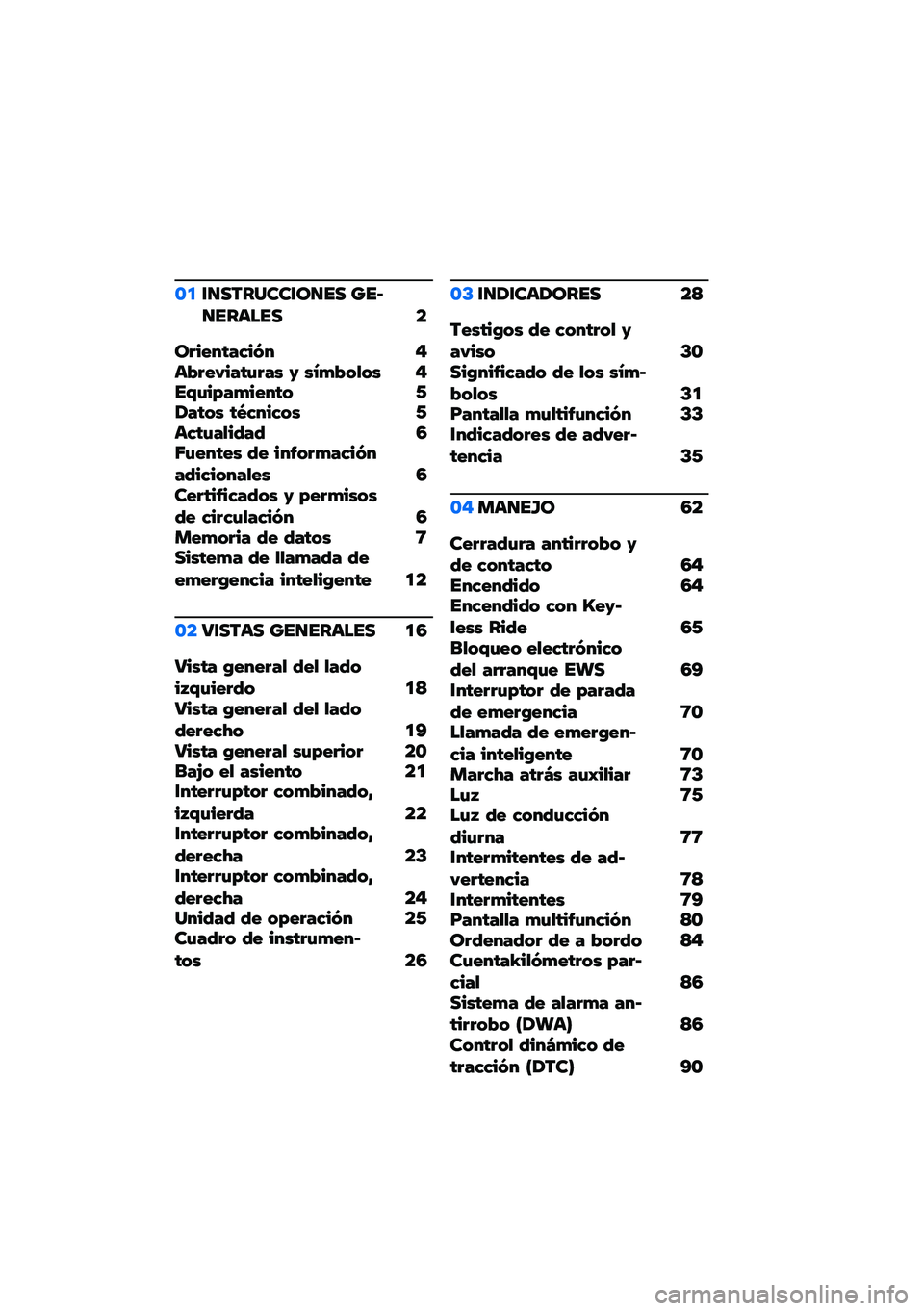 BMW MOTORRAD K 1600 B 2020  Manual de instrucciones (in Spanish) �\f�����������\b��� �������	��� �
�\b������� ��!� �$�	�&�������(���) �* �)�+�-�&�"�.�"�) �$��/�(��0��-�����" �1����"�) ��3� ��� �"�) �1�	� ��(��.�