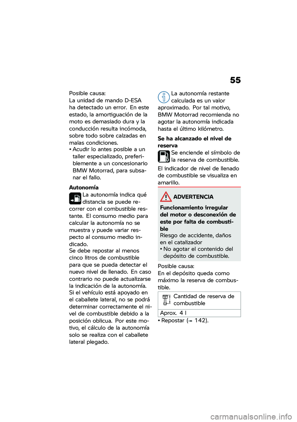 BMW MOTORRAD K 1600 B 2020  Manual de instrucciones (in Spanish) �1�1
������� ���
���:
�$� �
����� �� �
���� �!�R�%�,�+�� ��������� �
� ��	�	��	� �%� �����������" �� ��
��	���\b�
����� �� ���
��� �