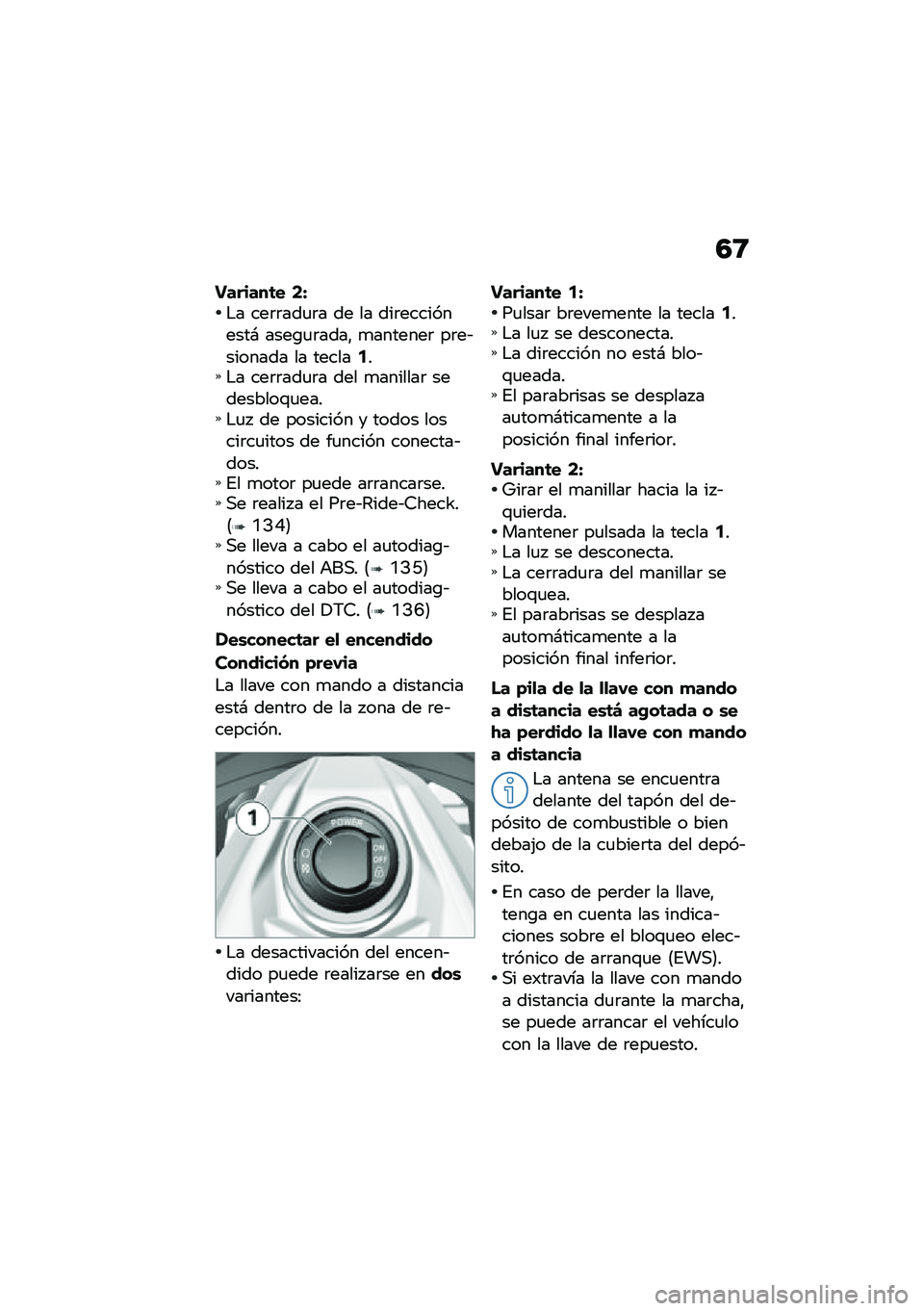 BMW MOTORRAD K 1600 B 2020  Manual de instrucciones (in Spanish) �5�9
�������	� �7�P�$� ���	�	���
�	� �� �� ���	����������# ����\b�
�	����" �
�������	 ��	��&������� �� ������5��$� ���	�	���
�	� ��� �