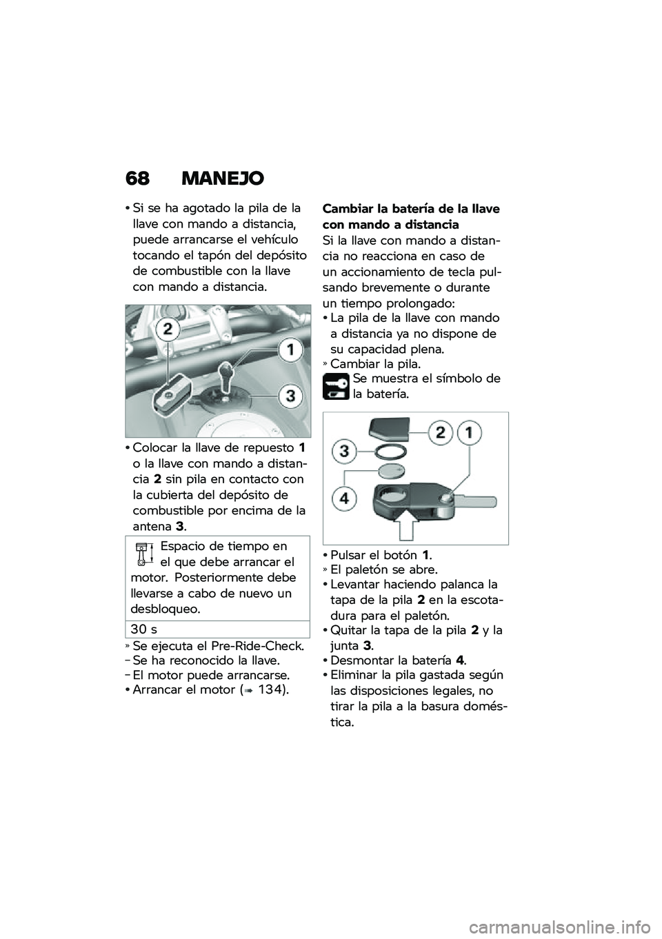 BMW MOTORRAD K 1600 B 2020  Manual de instrucciones (in Spanish) �5�< �
�	���F�\b
�,� �� �� ��\b����� �� ���� �� ������� ��� �
���� � ����������"��
��� ��	�	�����	�� �� ������
��������� �� �